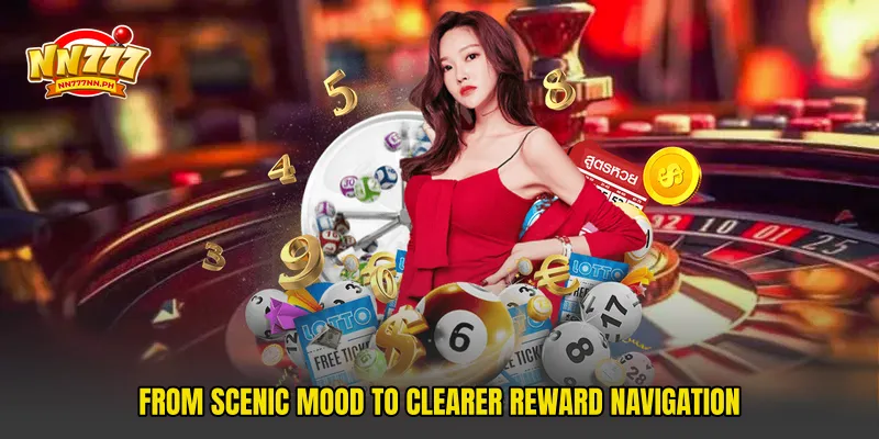 From scenic mood to clearer reward navigation