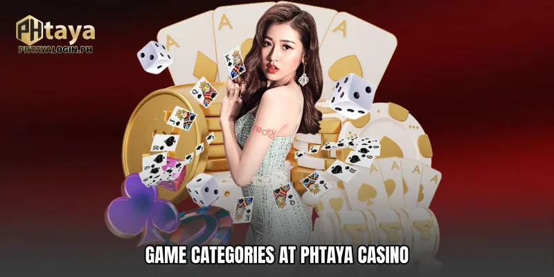 Game Categories at PhTaya casino