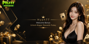 Hyph77 Welcome Bonus: Unlock Bigger Rewards Today