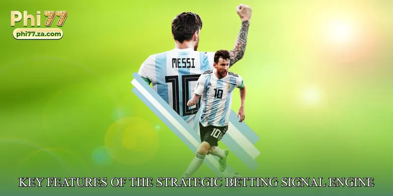 Key Features of the Strategic Betting Signal Engine