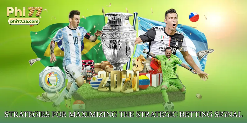 Strategies for Maximizing the Strategic Betting Signal Engine