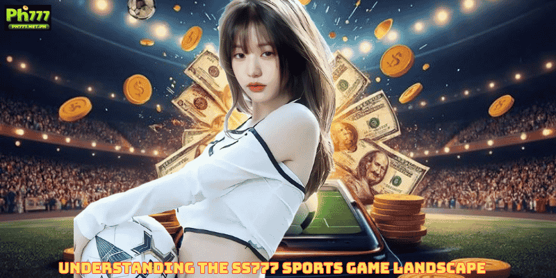Understanding the SS777 Sports Game Landscape